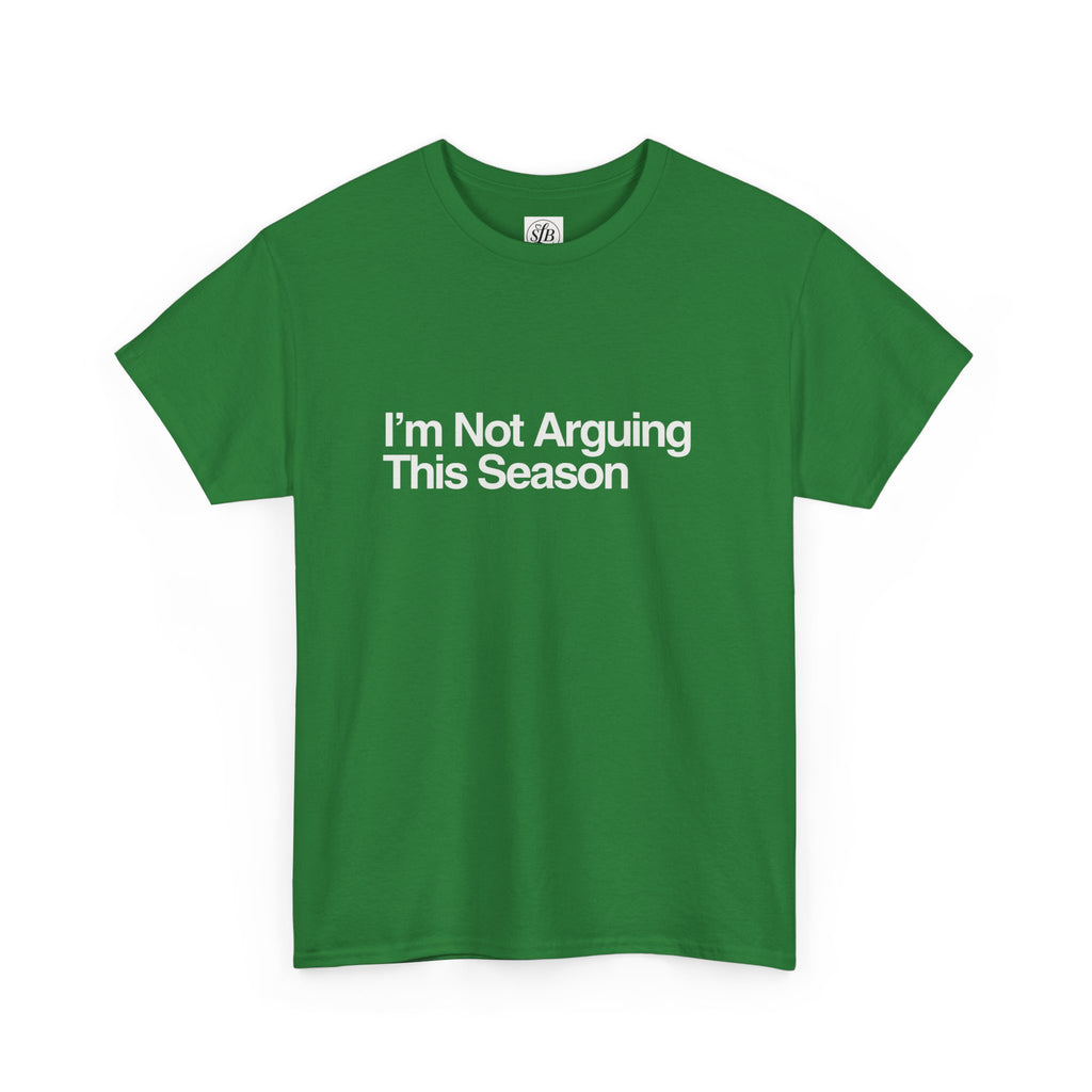 I'm Not Arguing This Season
