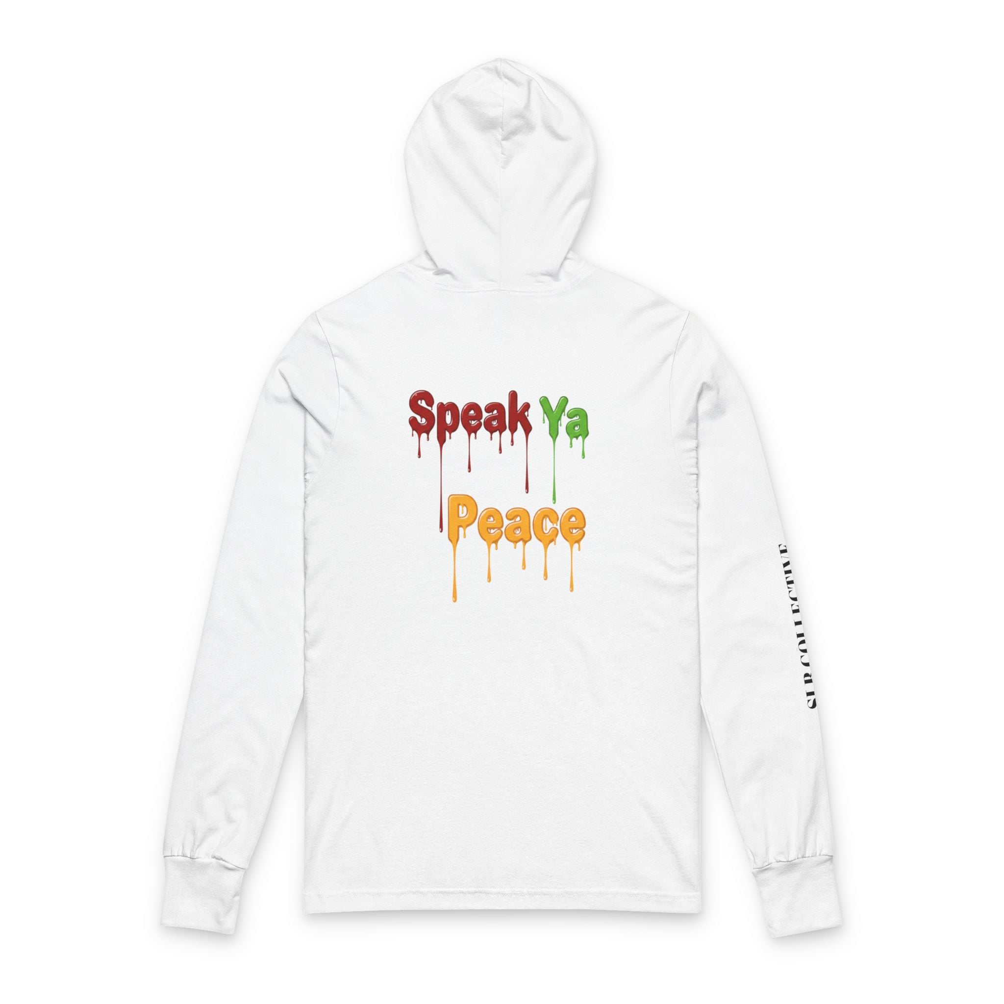 Unisex Hooded Long Sleeve Tee - Speak Ya Peace