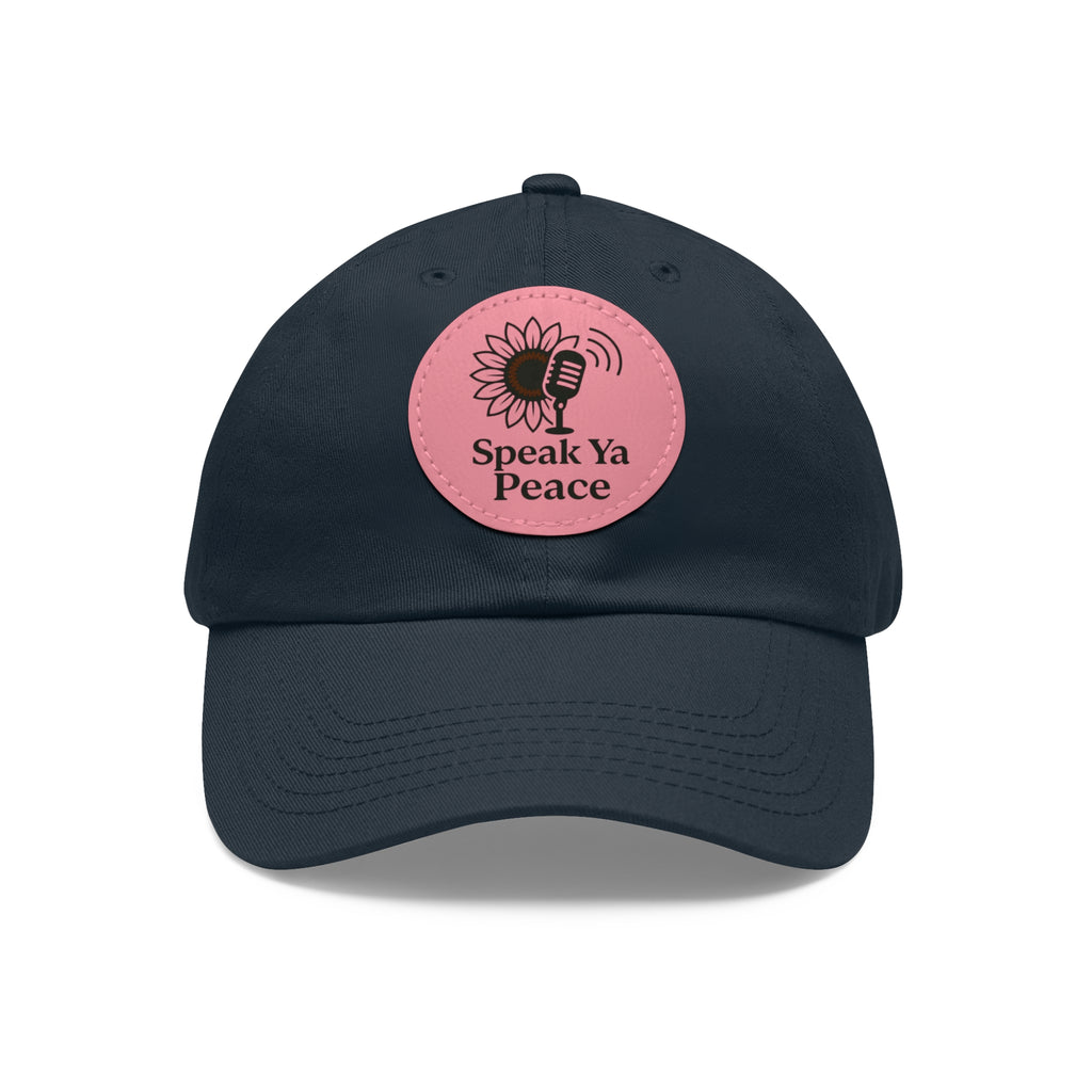 Inspirational Dad Hat with Leather Patch - Speak Ya Peace, Motivational Cap, Father's Day Gift, Casual Accessories, Sunflower Design
