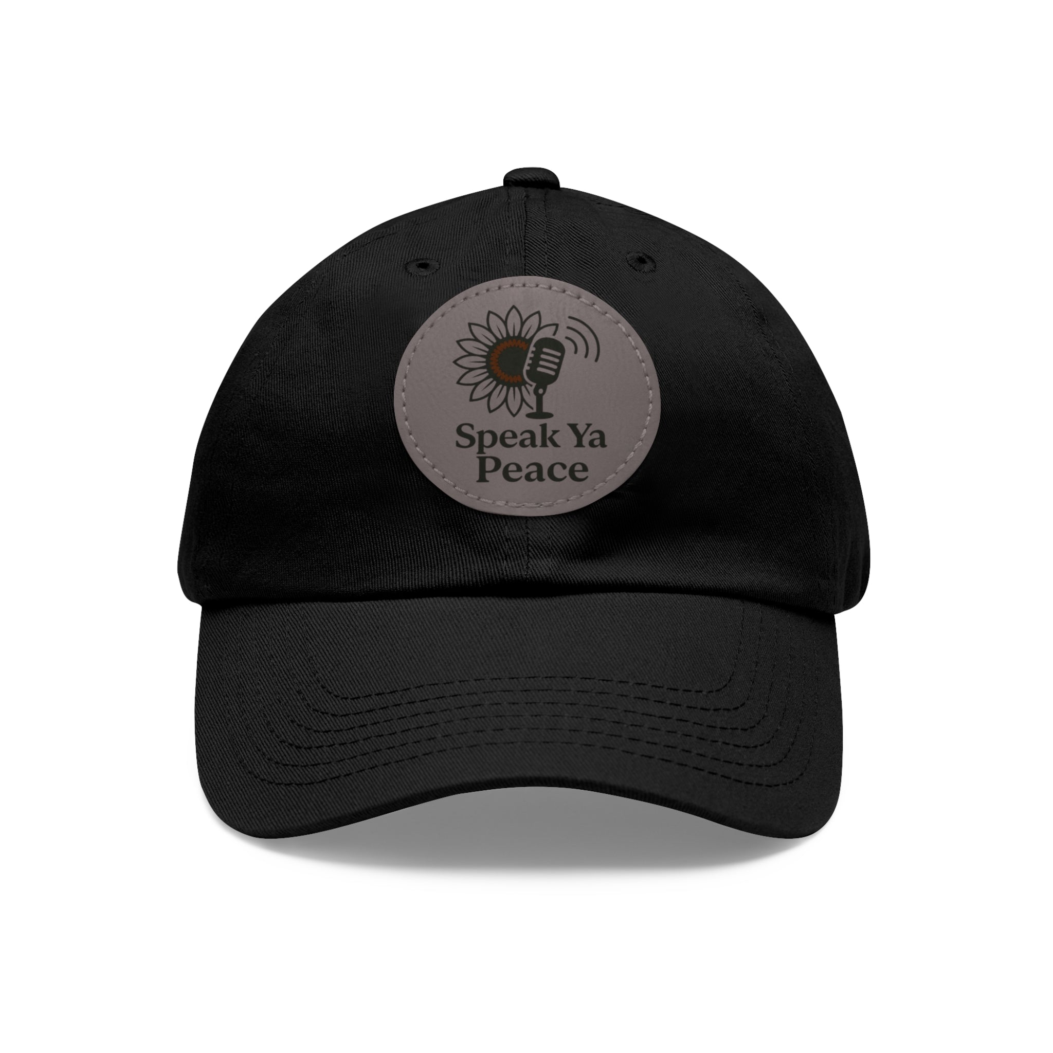 Inspirational Dad Hat with Leather Patch - Speak Ya Peace, Motivational Cap, Father's Day Gift, Casual Accessories, Sunflower Design