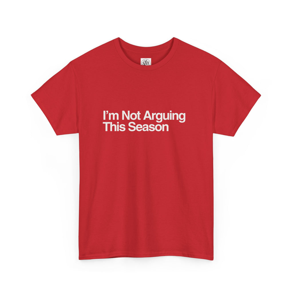 I'm Not Arguing This Season