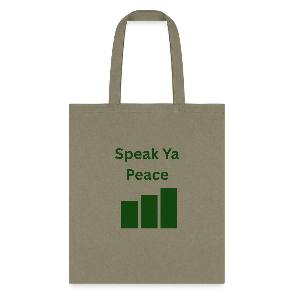 SPEAK YA PEACE Tote Bag - khaki