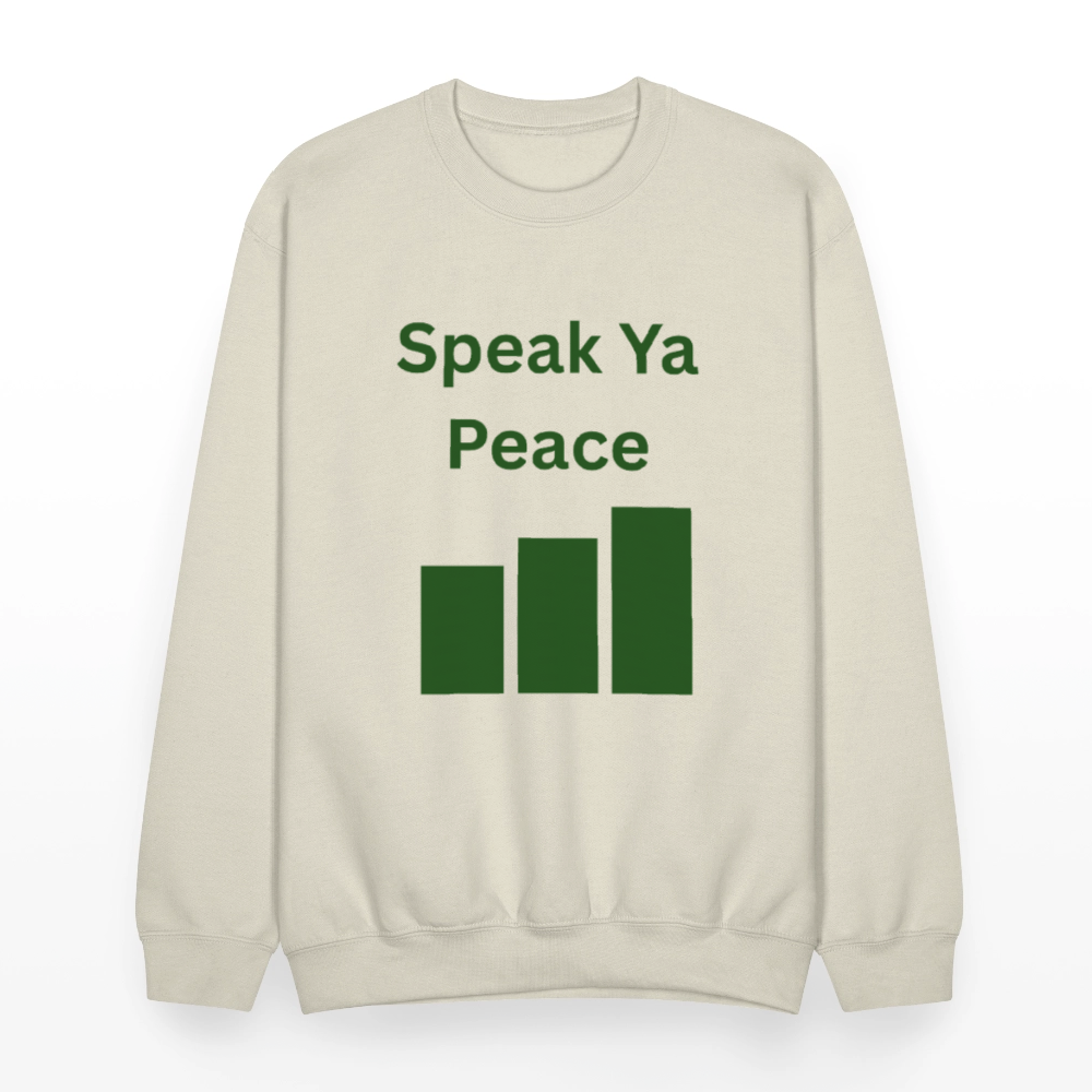 SPEAK YA PEACE Crewneck Sweatshirt - Sand
