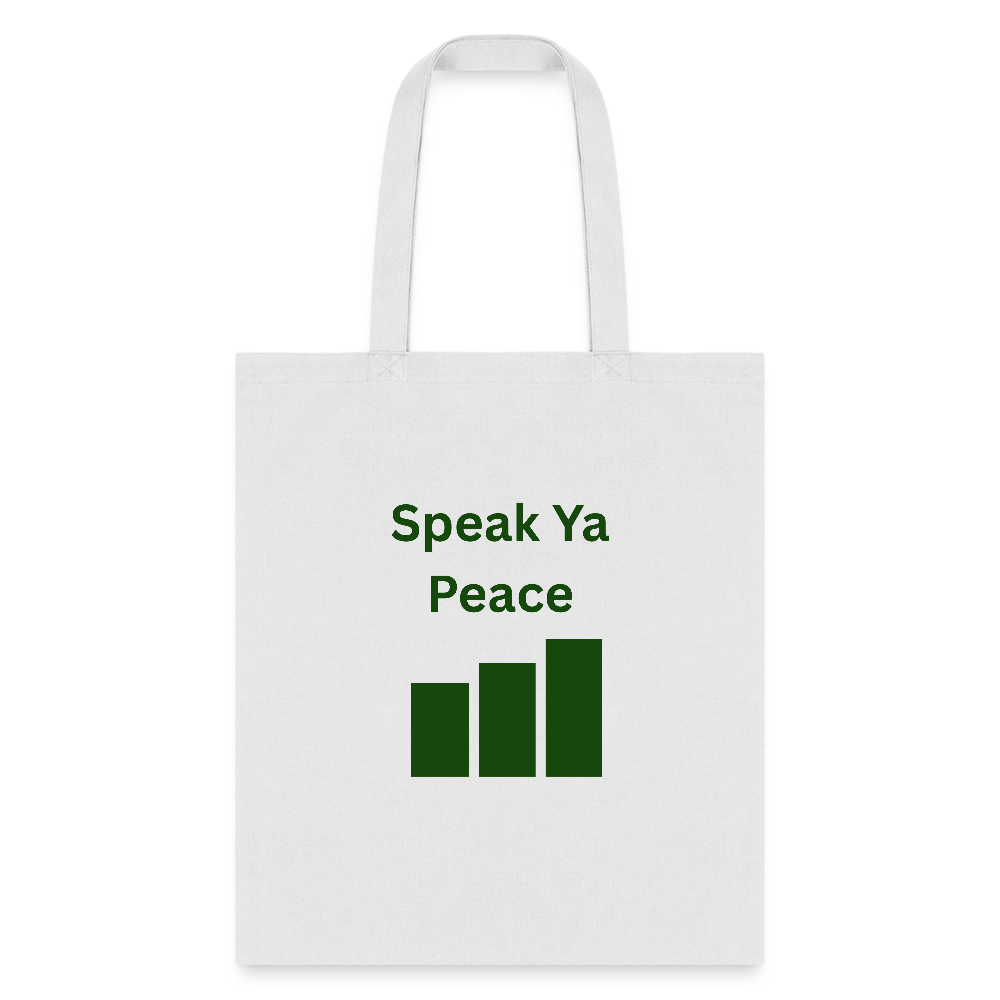 SPEAK YA PEACE Tote Bag - white