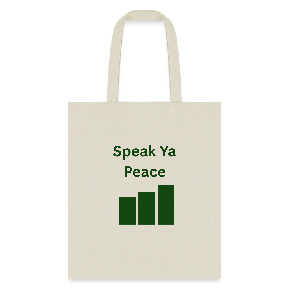 SPEAK YA PEACE Tote Bag - natural